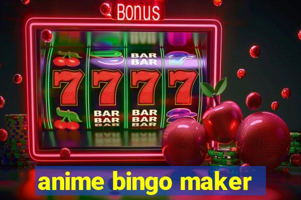 anime bingo maker